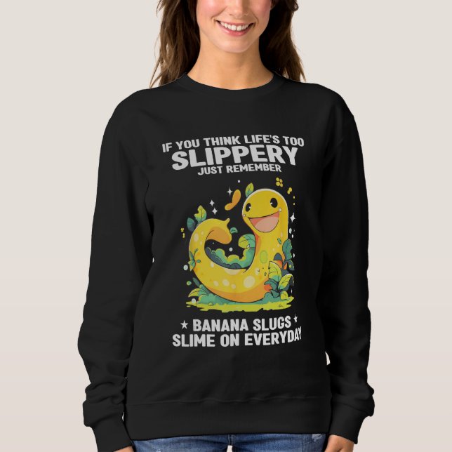 Sudadera Banana Slug Collecting Quote for Slug Science 21 (Anverso)