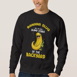 Sudadera Banana Slug Quote for Banana Snail and Snail Catch