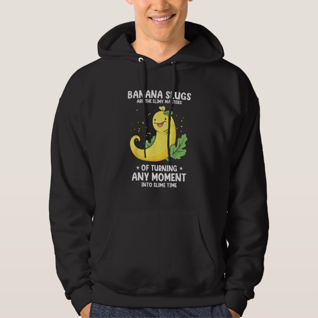 Sudadera Banana Snail Quote for Snail Catcher and Snail Cat (Anverso)