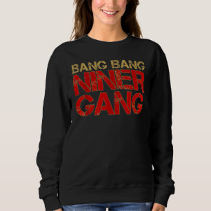 Sudadera Banda de Pandillas Niner Bang 1