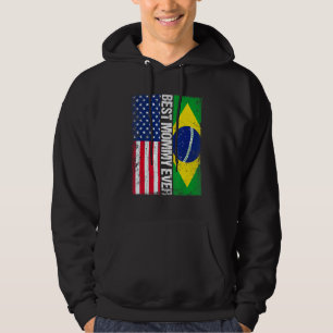 Sudadera Bandera Americana Brasil Bandera a la mejor madre 