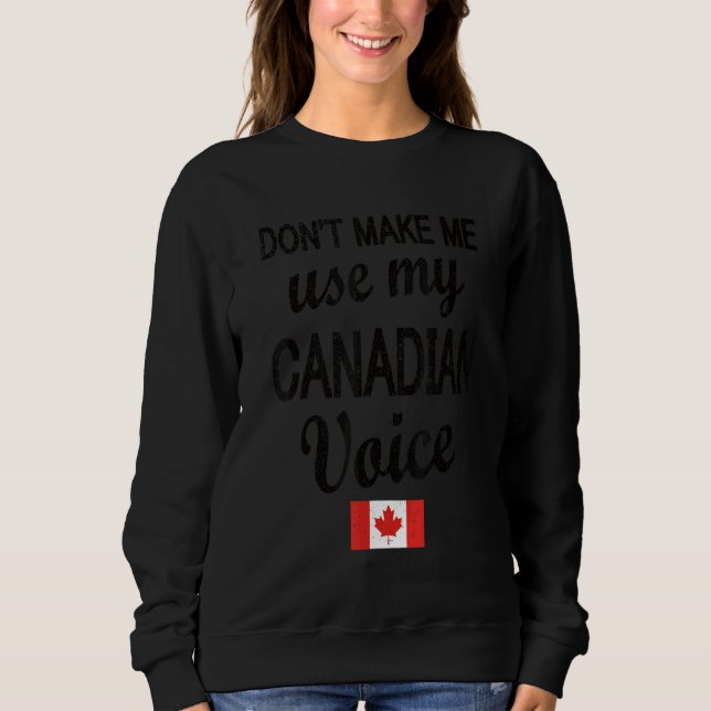 Sudadera Bandera canadiense de Voice Canada Roots canadiens (Anverso)