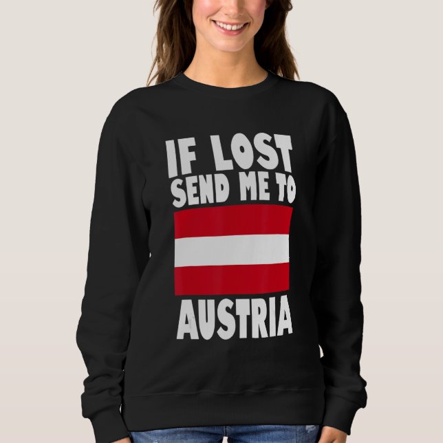Sudadera Bandera de Austria Si perdiste, envíame a Austria (Anverso)