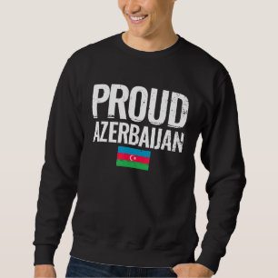 Sudadera Bandera de Azerbaiyán orgullosa