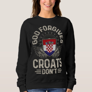 Sudadera Bandera de Croacia Dios perdona a los croatas No