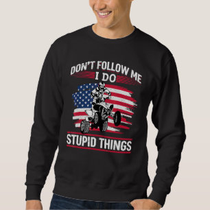 Sudadera Bandera de EE. UU. Quad ATV No me sigas hago cosas