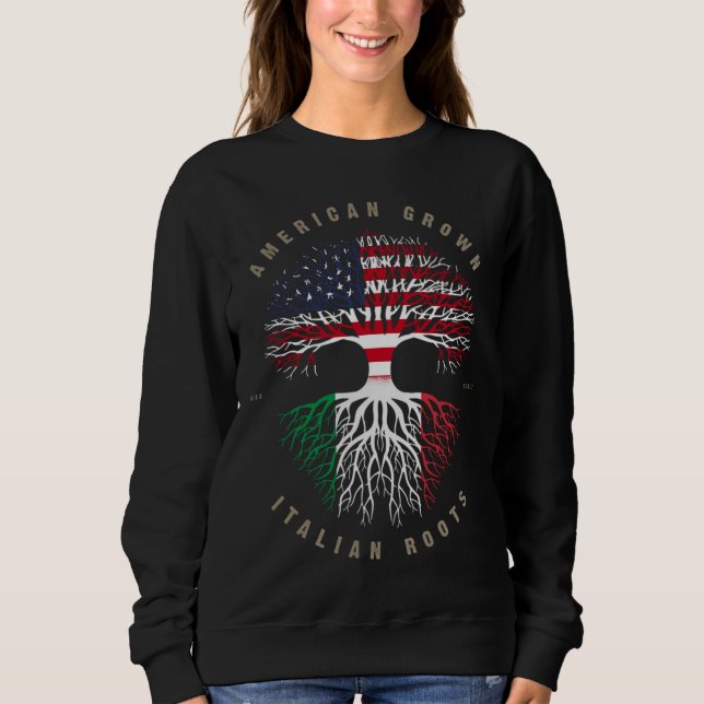 Sudadera Bandera de Italia de raíces italianas cultivadas e (Anverso)