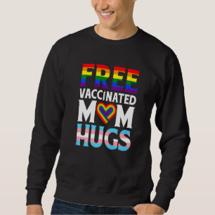 Sudadera Bandera De Lgbt Orgullosa Mamá Libre Abraza Orgull