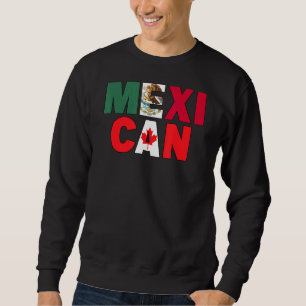 Sudadera Bandera de México Canadá temida por mexicana mitad