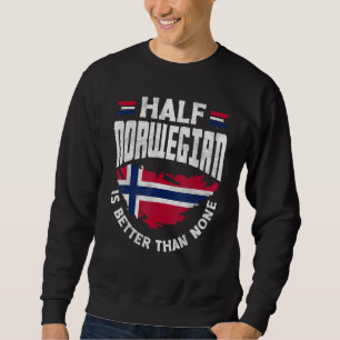 Sudadera Bandera de Noruega Medio noruego es mejor que nada