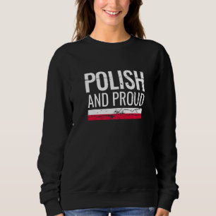Sudadera Bandera de Polonia Orgulloso y Polaco