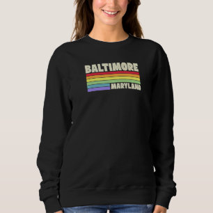 Sudadera Bandera del Arcoíris Orgullo de Baltimore Maryland
