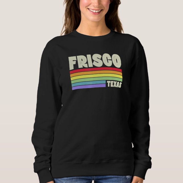 Sudadera Bandera del Arcoíris Orgullo de Frisco Texas Merch (Anverso)