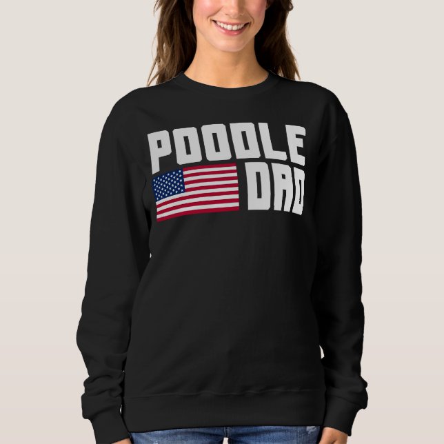 Sudadera Bandera estadounidense de Poodle Dad (Anverso)