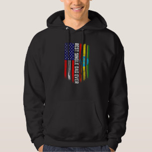 Sudadera Bandera estadounidense y mejor padre soltero de Et