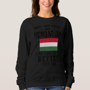 Sudadera Bandera húngara de buen aspecto, raíz húngara