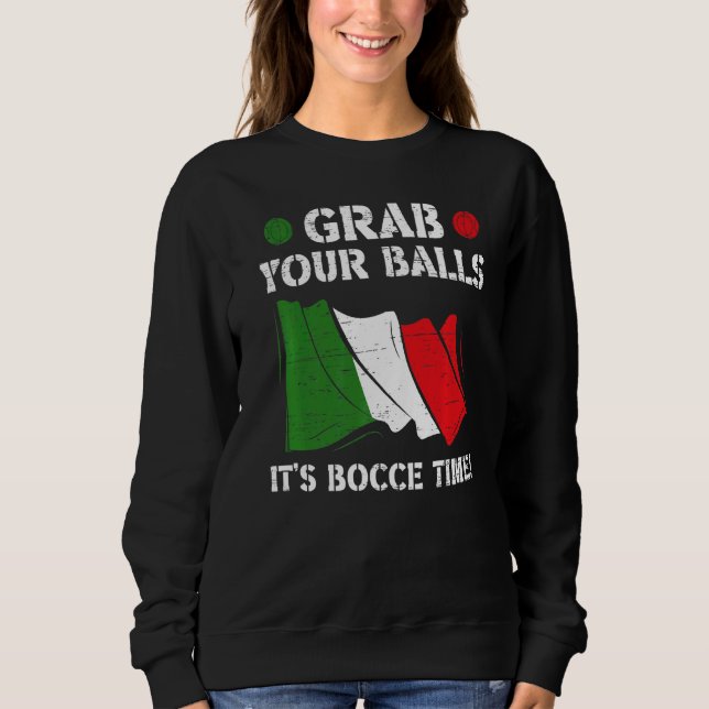 Sudadera Bandera italiana Italia agarra tus bolas es hora d (Anverso)