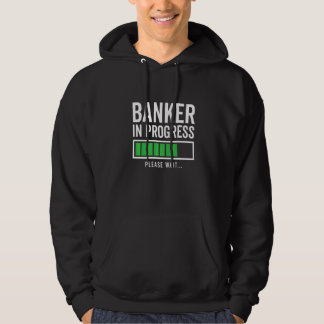 Sudadera Banker In Progress Please Wait Bookkeeper Finance 
