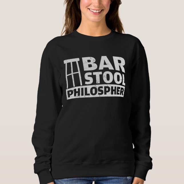 Sudadera Bar Stool Philosopher Bar  Bar (Anverso)
