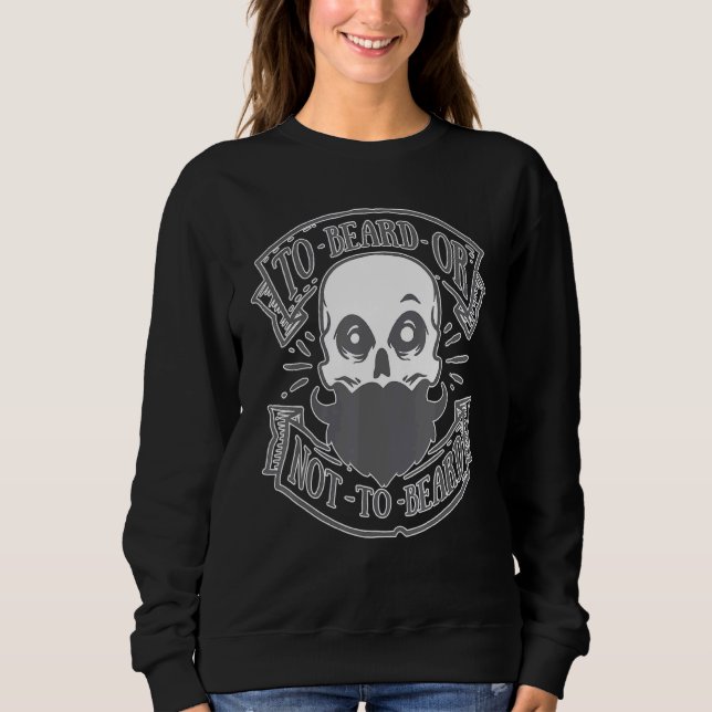 Sudadera Barba O No Barba Barba Azucarón Calavera Grasa (Anverso)