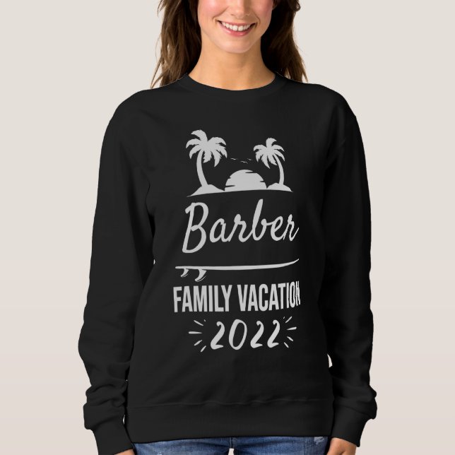 Sudadera Barber Family Vacation Tropical Group Trip Beach (Anverso)