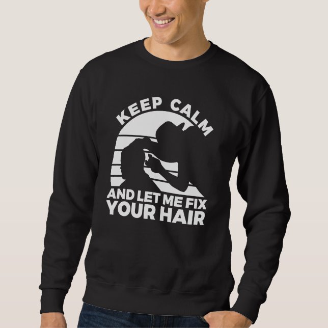 Sudadera Barber Quote For A Sarcastic Hairdresser 4 (Anverso)
