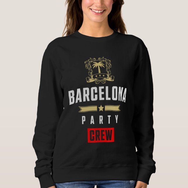 Sudadera Barcelona Party Crew  Cool Vacation Team (Anverso)