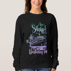 Sudadera Barco Aw es un crucero familiar de cumpleaños