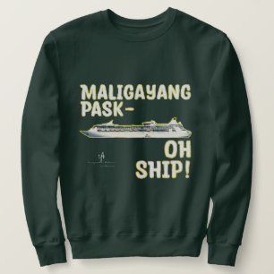 Sudadera ¡BARCO Maligayang Pask-OH! Crías de oro. Cruceros