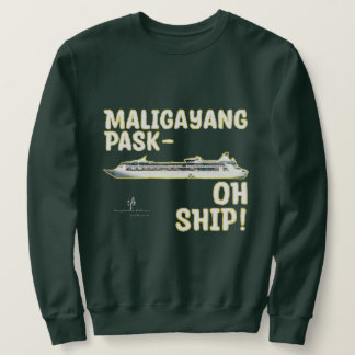 Sudadera ¡BARCO Maligayang Pask-OH! Crías de oro. Cruceros