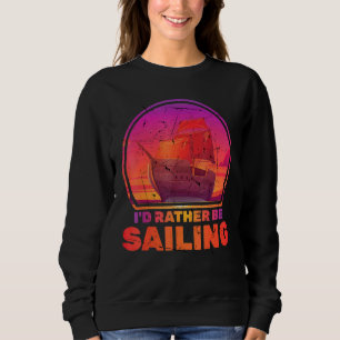 Sudadera Barcos - Prefiere Navegar - Buques - Vacaciones -