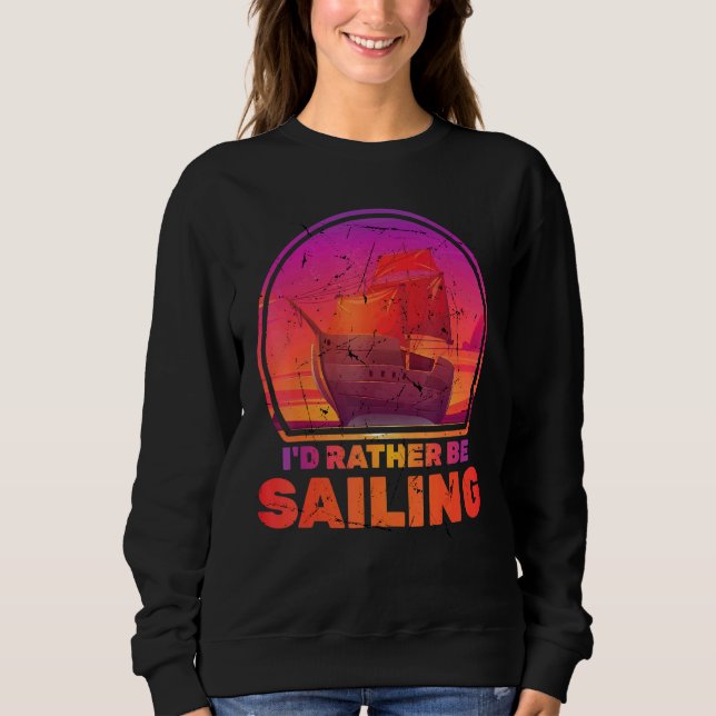 Sudadera Barcos - Prefiere Navegar - Buques - Vacaciones - (Anverso)