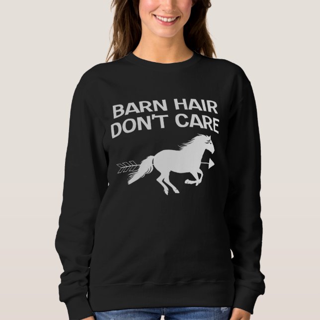 Sudadera Barn Hair Don t Care Equestrian Rider Horse Riding (Anverso)