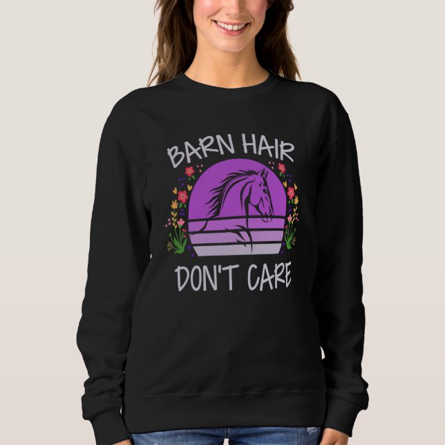Sudadera Barn Hair Don't Care  Horse Equestrian Riding Vint (Anverso)