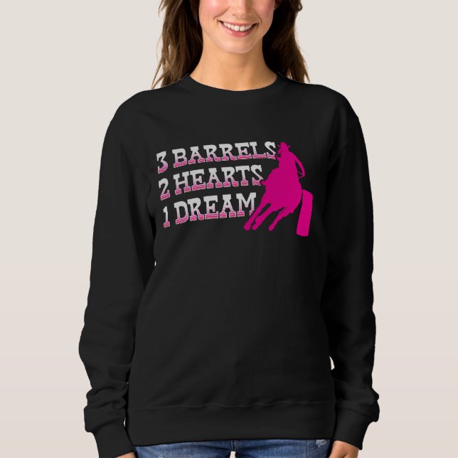 Sudadera Barrel Racer 3 Barrels 2 Hearts 1 Dream Rodeo Cowg (Anverso)