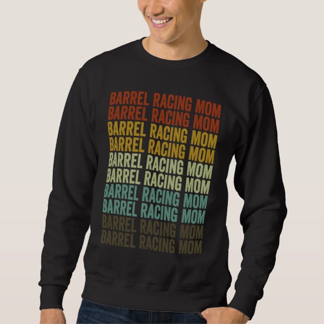 Sudadera Barrel Racing Mom Barrel Racer Barrel Racing Rodeo (Anverso)