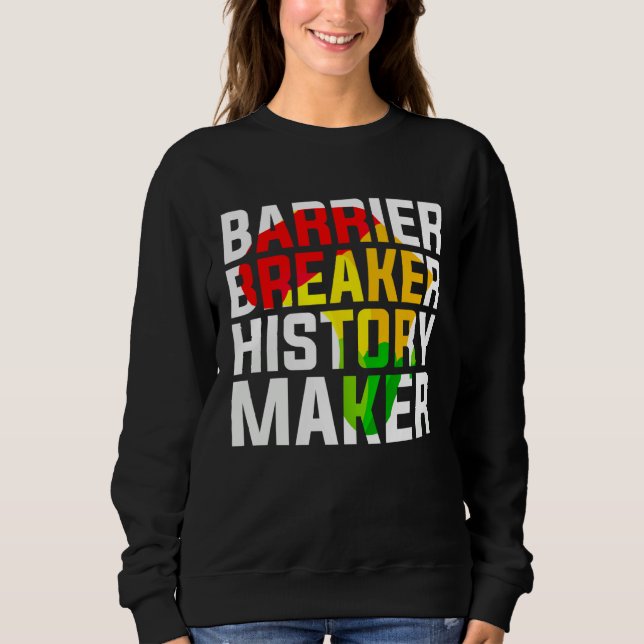 Sudadera Barrier Breaker History Maker (Anverso)