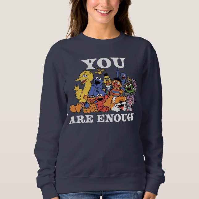 Sudadera Barrio Sésamo | Eres suficiente (Anverso)