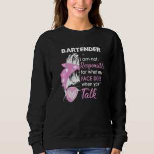 Sudadera Bartender No Soy Responsable De Lo Que Mi Cara Hac