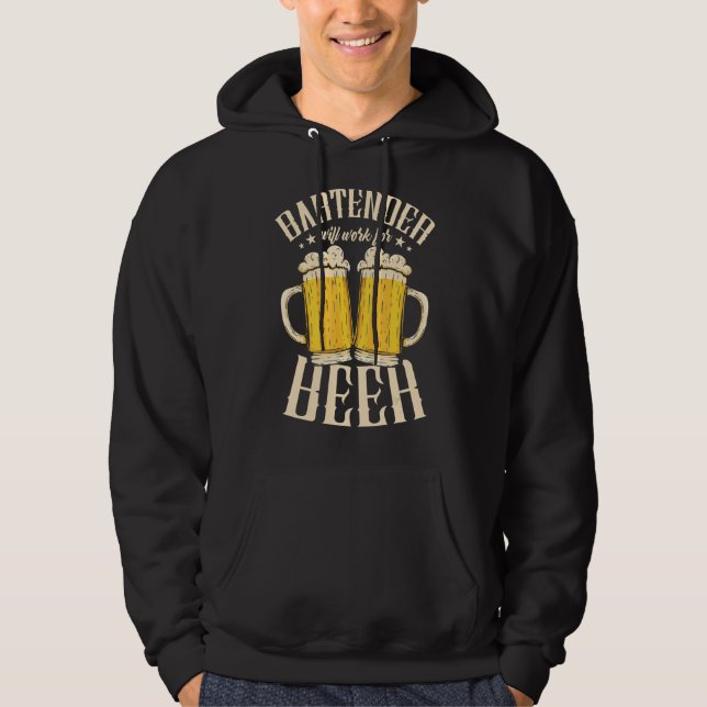 Sudadera Bartender Trabajará Para Beer Beer Beer Alcoholker (Anverso)