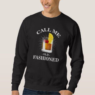 Sudadera Bartender Vintage Llámame Antiguo Fashion Whisky