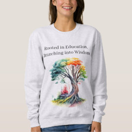 Sudadera Basado en la educación - Colorida cita de un profe