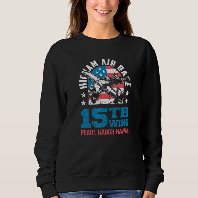 Sudadera Base Aérea Hickam Pearl Harbor Hawái 15th Wing Sou (Anverso)