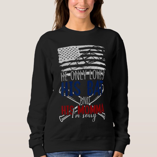 Sudadera Baseball Cheer Mom  He Only Loves His Bat & His Mo (Anverso)
