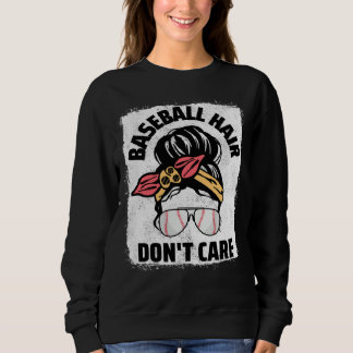 Sudadera Baseball Hair Don t Care Messy Bun Mom Women Baseb