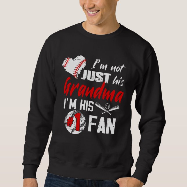 Sudadera Baseball I Am Not Just His Grandma I Am His No 1 F (Anverso)
