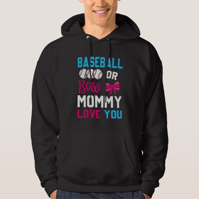 Sudadera Baseball or Bows Mommy loves you Gender Reveal par (Anverso)