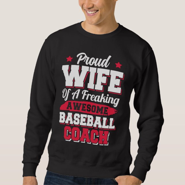 Sudadera Baseball Player Softball  Baseball Coach Wife (Anverso)