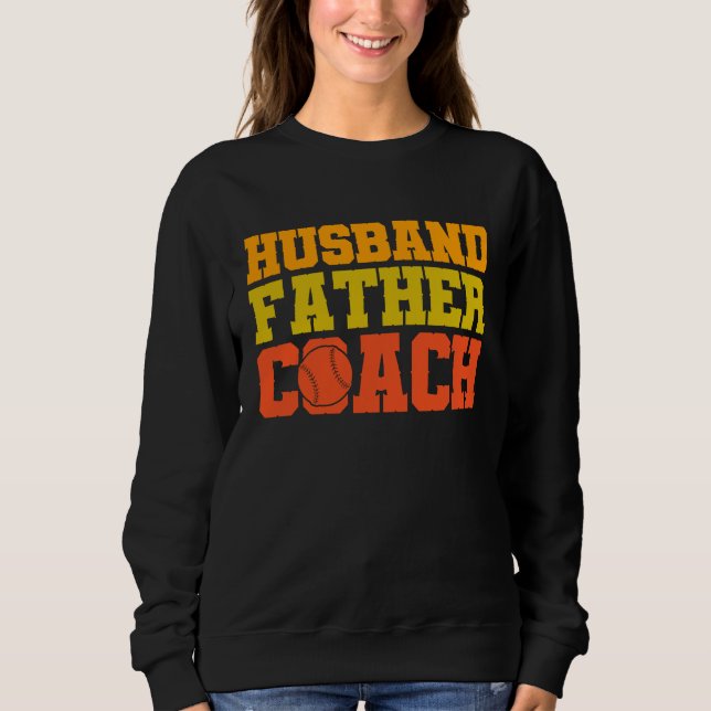 Sudadera Baseball quote Husband father coach (Anverso)