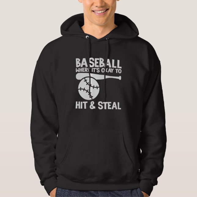 Sudadera Baseball Where It s Okay To Hit & Steal Athlete Ca (Anverso)
